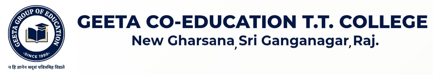 GEETA CO-EDUCATION T. T.  COLLEGE